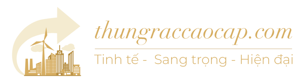 Thùng rác cao cấp